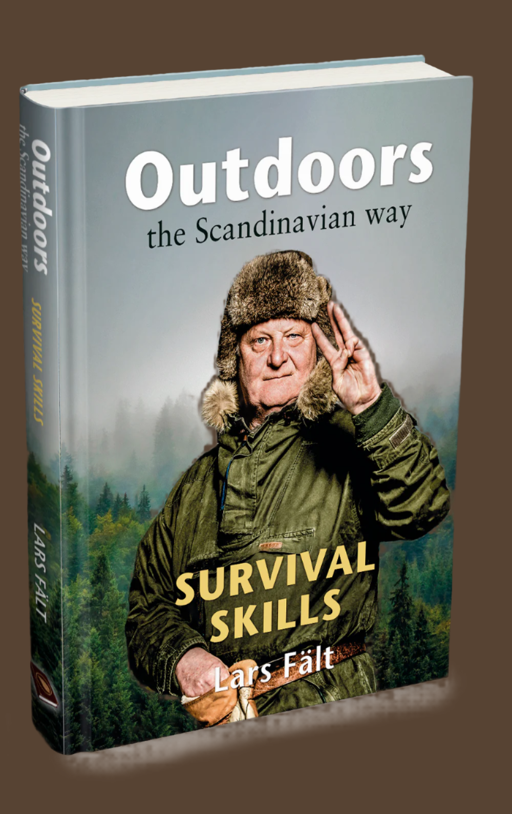 Outdoors the Scandinavian Way - Survival Skills  front cover of book